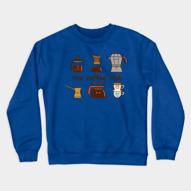 The Coffee Club Crewneck Sweatshirt by Fluffymafi